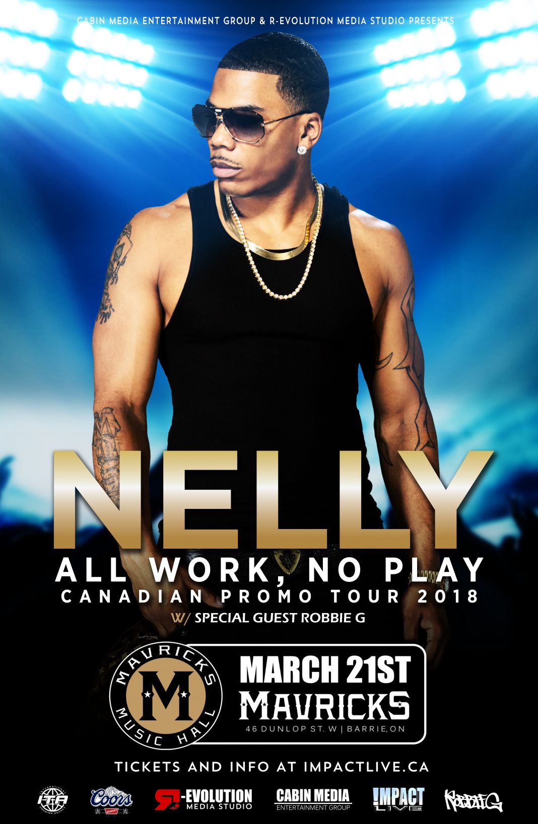 Nelly Announces “ALL WORK NO PLAY” Canadian Promo And Concert Tour
