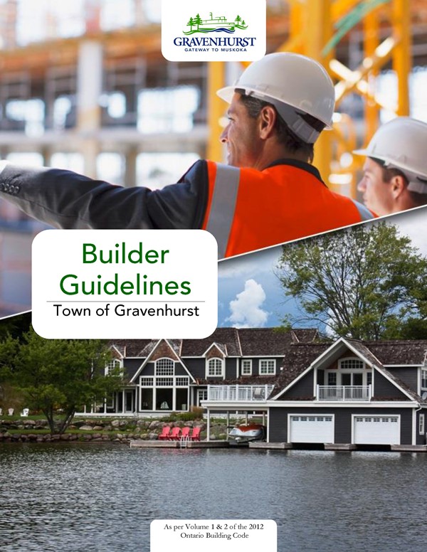 Helpful Guidelines Available To Those Planning To Build In Gravenhurst