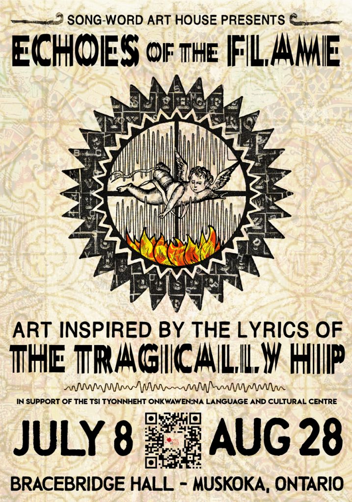 Echoes Of The Flame: Art Inspired By The Lyrics Of The Tragically Hip