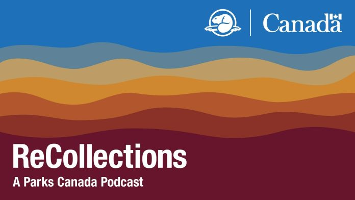 Parks Canada-Parks Canada Launches New Podcast