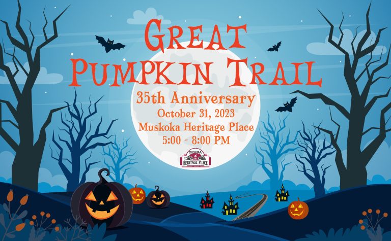 Trick Or Treat On The Great Pumpkin Trail At Muskoka Heritage Place