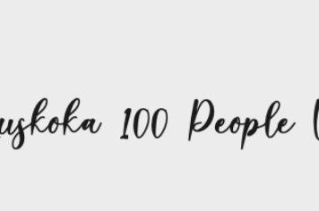 Muskoka 100 People Who Care