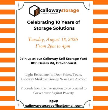Tuesday Aug. 18th Calloway Storage 10th Anniversary Celebration In Gravenhurst