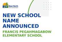 New Parry Sound K–6 School Will be Named Francis Pegahmagabow Elementary School