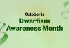 7 Ways To Learn, Support & Be An Ally During Dwarfism Awareness Month