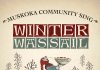 Muskoka Community Sing Announces “Winter Wassail”: Six Weeks Of Midwinter Singing, Tradition And Community